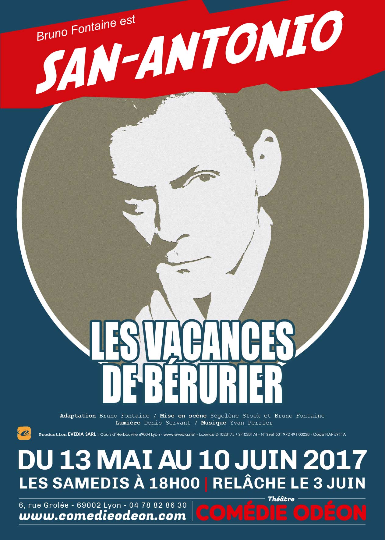 les vacances de berurier san antonio comedie odeon lyon