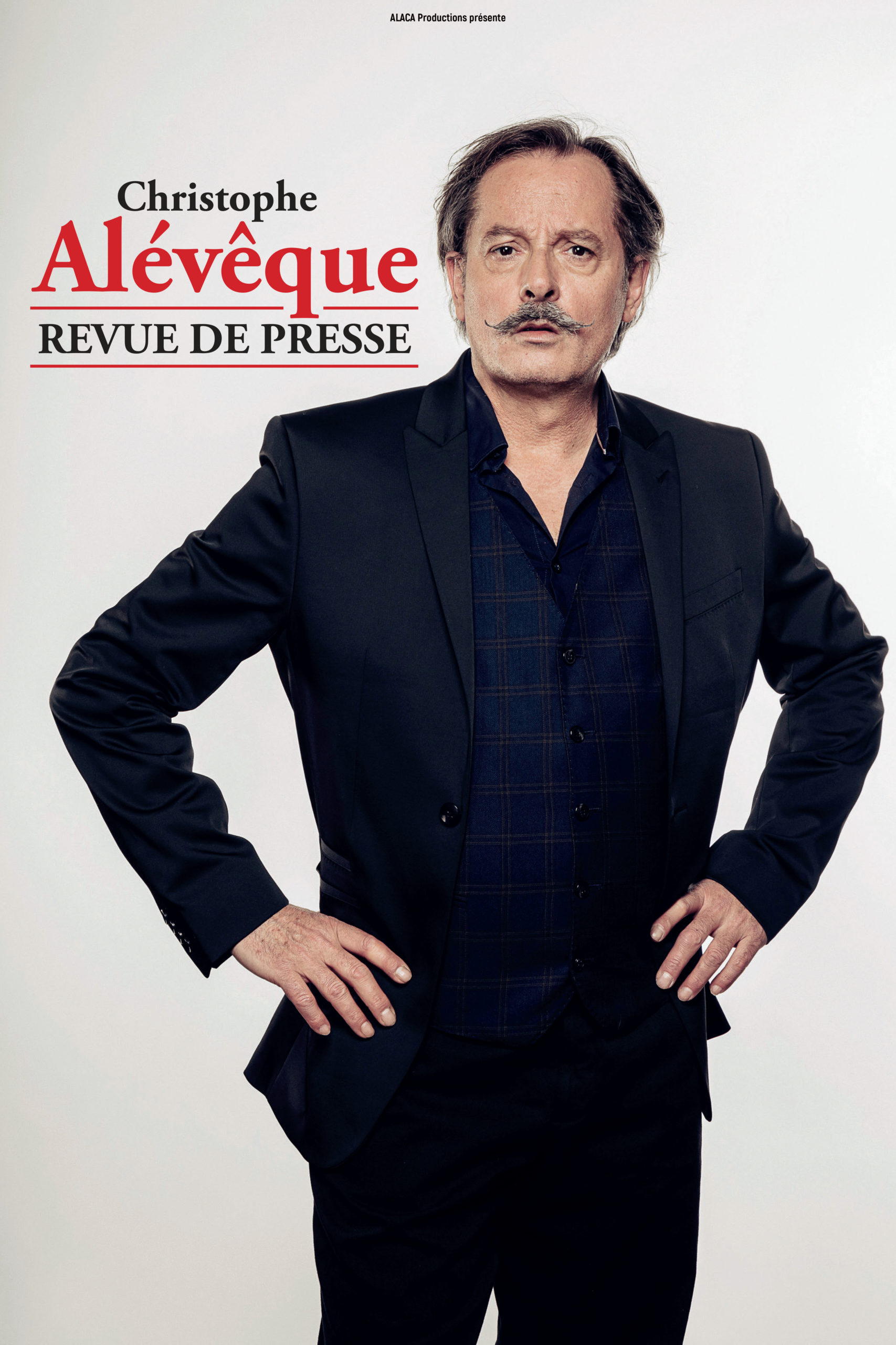Affiche Christophe Alévêque - Revue de presse 2022