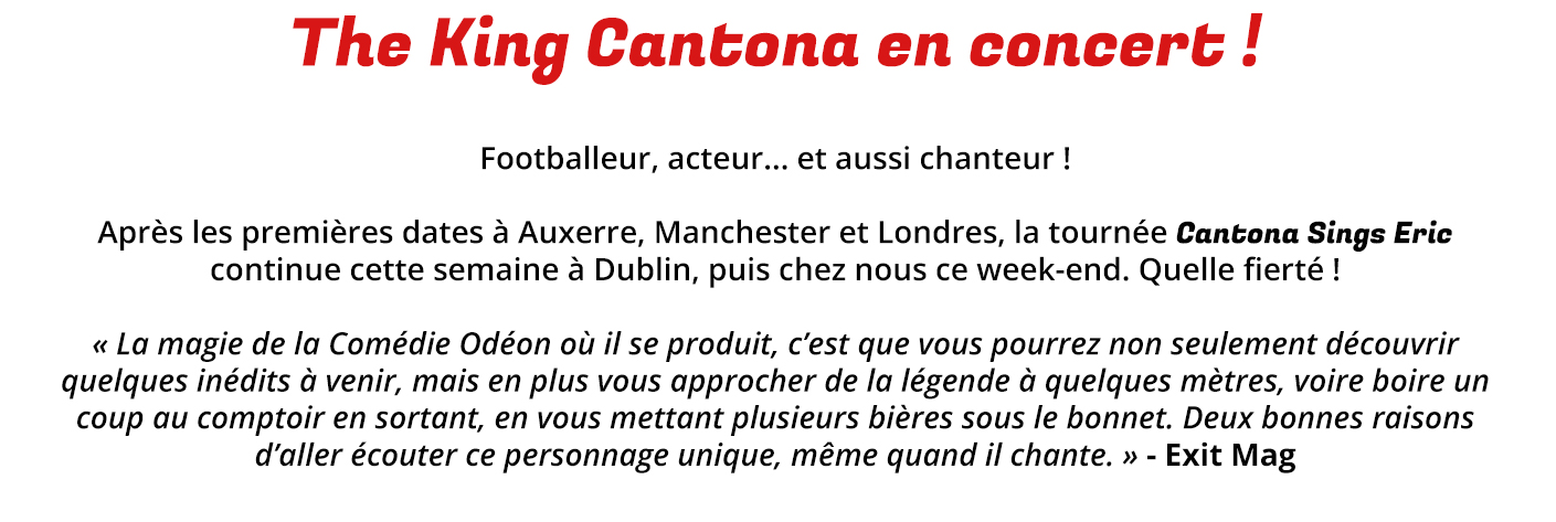 The King CANTONA en concert... au Théâtre Comédie Odéon de Lyon ! NL_Cantona_2